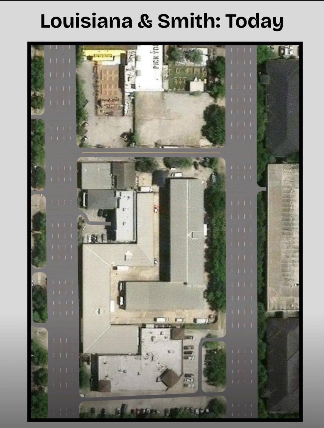 Aerial of the Louisiana & Smith corridor today, showing wide multi-lane arterials.
